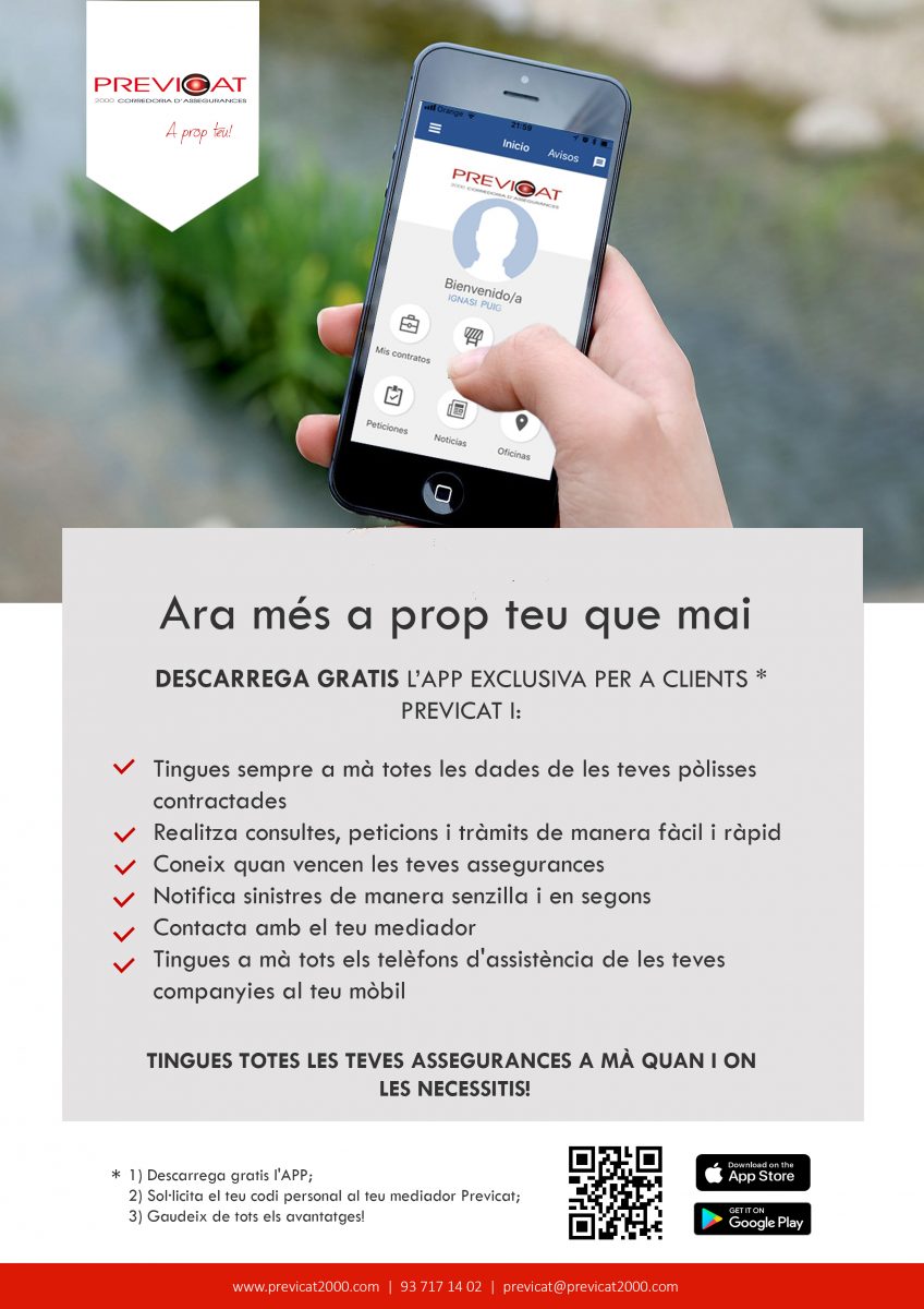 A Buscallà assegurances t'oferim l'App de Previcat: Només pots gaudir de tots els avantatges que t'ofereix si ets client de la nostra corredoria Previcat
